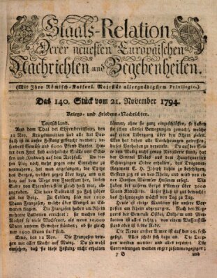 Staats-Relation der neuesten europäischen Nachrichten und Begebenheiten Freitag 21. November 1794