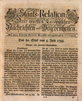 Staats-Relation der neuesten europäischen Nachrichten und Begebenheiten Sonntag 5. Juli 1795