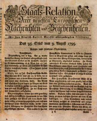 Staats-Relation der neuesten europäischen Nachrichten und Begebenheiten Sonntag 9. August 1795