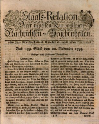 Staats-Relation der neuesten europäischen Nachrichten und Begebenheiten Freitag 20. November 1795