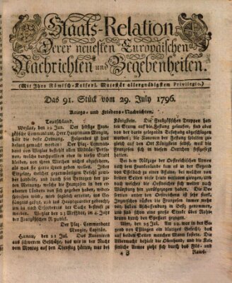Staats-Relation der neuesten europäischen Nachrichten und Begebenheiten Freitag 29. Juli 1796