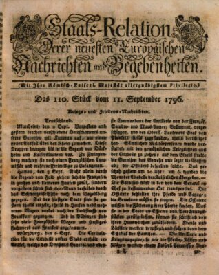 Staats-Relation der neuesten europäischen Nachrichten und Begebenheiten Sonntag 11. September 1796