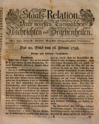Staats-Relation der neuesten europäischen Nachrichten und Begebenheiten Freitag 16. Februar 1798