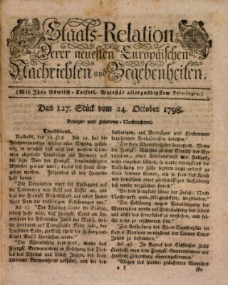 Staats-Relation der neuesten europäischen Nachrichten und Begebenheiten Mittwoch 24. Oktober 1798