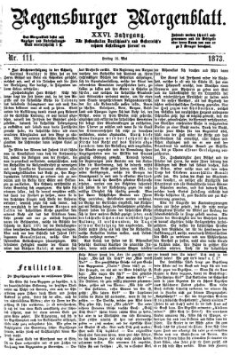 Regensburger Morgenblatt Freitag 16. Mai 1873