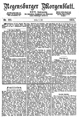 Regensburger Morgenblatt Freitag 18. Juli 1873
