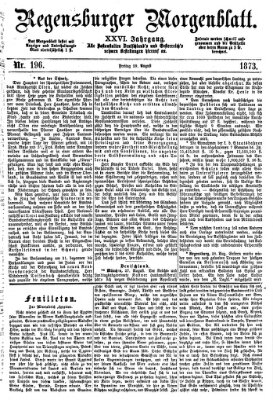 Regensburger Morgenblatt Freitag 29. August 1873