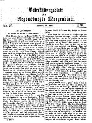 Regensburger Morgenblatt Sonntag 19. Juni 1870