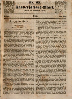 Regensburger Conversations-Blatt (Regensburger Tagblatt) Freitag 30. Mai 1845