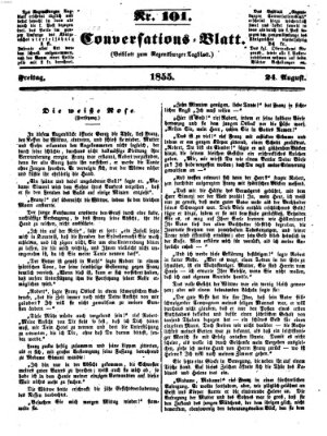 Regensburger Conversations-Blatt (Regensburger Tagblatt) Freitag 24. August 1855