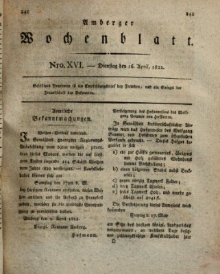 Amberger Wochenblatt (Oberpfälzisches Wochenblat) Dienstag 16. April 1822