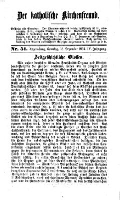 Der katholische Kirchenfreund (Der katholische Volksfreund) Sonntag 18. Dezember 1864