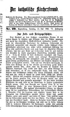 Der katholische Kirchenfreund (Der katholische Volksfreund) Sonntag 15. Juli 1866