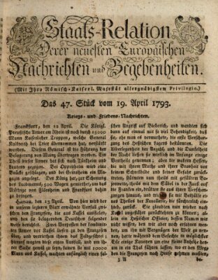Staats-Relation der neuesten europäischen Nachrichten und Begebenheiten Freitag 19. April 1793
