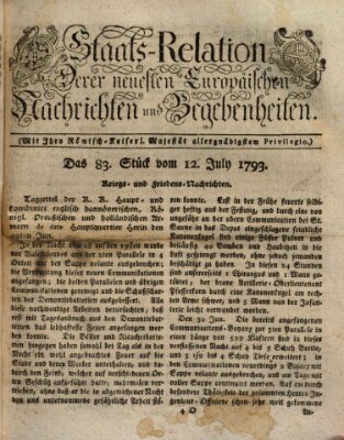 Staats-Relation der neuesten europäischen Nachrichten und Begebenheiten Freitag 12. Juli 1793