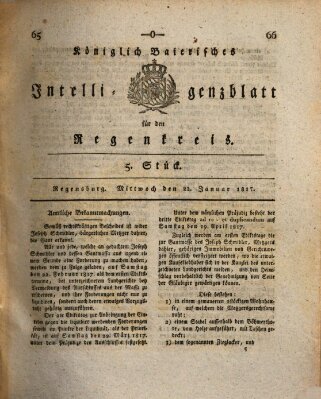 Königlich-baierisches Intelligenzblatt für den Regen-Kreis (Königlich bayerisches Intelligenzblatt für die Oberpfalz und von Regensburg) Mittwoch 29. Januar 1817