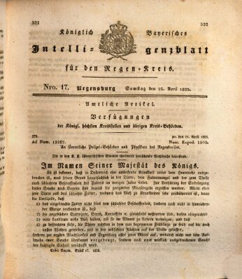 Königlich-baierisches Intelligenzblatt für den Regen-Kreis (Königlich bayerisches Intelligenzblatt für die Oberpfalz und von Regensburg) Samstag 25. April 1835