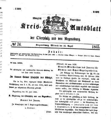 Königlich-bayerisches Kreis-Amtsblatt der Oberpfalz und von Regensburg (Königlich bayerisches Intelligenzblatt für die Oberpfalz und von Regensburg) Mittwoch 16. August 1865
