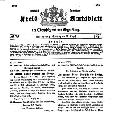 Königlich-bayerisches Kreis-Amtsblatt der Oberpfalz und von Regensburg (Königlich bayerisches Intelligenzblatt für die Oberpfalz und von Regensburg) Samstag 27. August 1870