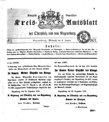 Königlich-bayerisches Kreis-Amtsblatt der Oberpfalz und von Regensburg (Königlich bayerisches Intelligenzblatt für die Oberpfalz und von Regensburg) Mittwoch 4. Januar 1871
