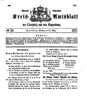 Königlich-bayerisches Kreis-Amtsblatt der Oberpfalz und von Regensburg (Königlich bayerisches Intelligenzblatt für die Oberpfalz und von Regensburg) Montag 20. März 1871