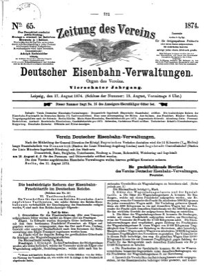 Zeitung des Vereins Deutscher Eisenbahnverwaltungen (Eisenbahn-Zeitung) Montag 17. August 1874