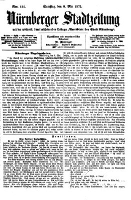 Nürnberger Stadtzeitung (Nürnberger Abendzeitung) Samstag 9. Mai 1874