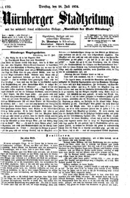 Nürnberger Stadtzeitung (Nürnberger Abendzeitung) Dienstag 28. Juli 1874