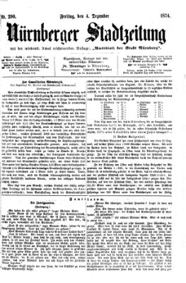 Nürnberger Stadtzeitung (Nürnberger Abendzeitung) Freitag 4. Dezember 1874