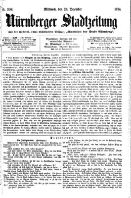 Nürnberger Stadtzeitung (Nürnberger Abendzeitung) Mittwoch 23. Dezember 1874