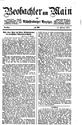 Beobachter am Main und Aschaffenburger Anzeiger Samstag 14. Februar 1874
