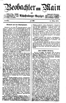 Beobachter am Main und Aschaffenburger Anzeiger Samstag 14. März 1874