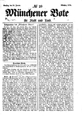 Münchener Bote für Stadt und Land Samstag 24. Januar 1874