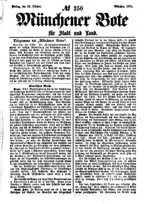 Münchener Bote für Stadt und Land Freitag 23. Oktober 1874