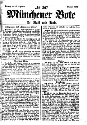Münchener Bote für Stadt und Land Mittwoch 30. Dezember 1874