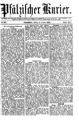 Pfälzischer Kurier Freitag 9. Oktober 1874