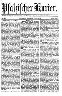 Pfälzischer Kurier Montag 19. Oktober 1874