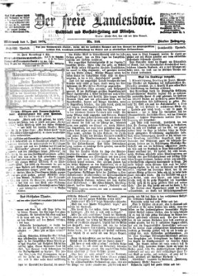 Der freie Landesbote Mittwoch 1. Juli 1874