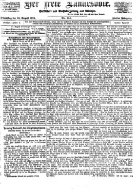 Der freie Landesbote Dienstag 18. August 1874