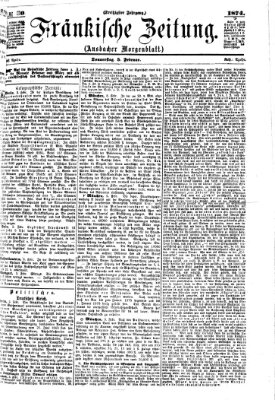 Fränkische Zeitung (Ansbacher Morgenblatt) Donnerstag 5. Februar 1874