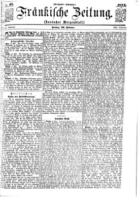 Fränkische Zeitung (Ansbacher Morgenblatt) Freitag 20. Februar 1874
