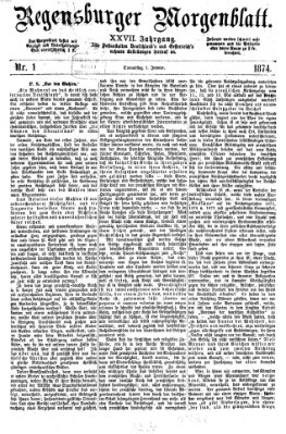 Regensburger Morgenblatt Donnerstag 1. Januar 1874