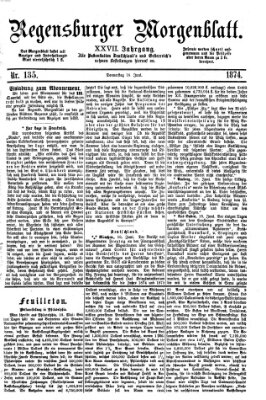 Regensburger Morgenblatt Donnerstag 18. Juni 1874