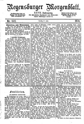 Regensburger Morgenblatt Samstag 27. Juni 1874