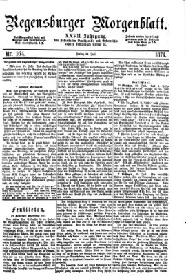Regensburger Morgenblatt Freitag 24. Juli 1874