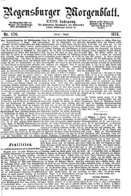 Regensburger Morgenblatt Freitag 7. August 1874