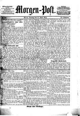 Morgenpost Sonntag 12. April 1874