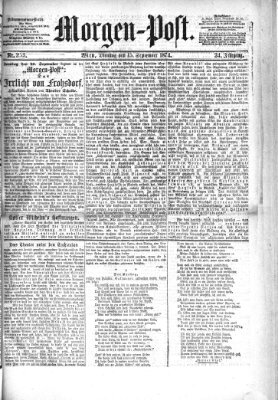 Morgenpost Dienstag 15. September 1874