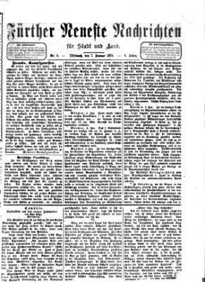 Fürther neueste Nachrichten für Stadt und Land (Fürther Abendzeitung) Mittwoch 7. Januar 1874
