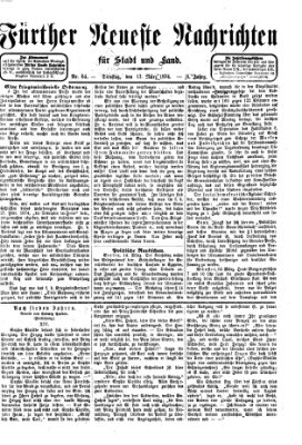 Fürther neueste Nachrichten für Stadt und Land (Fürther Abendzeitung) Dienstag 17. März 1874